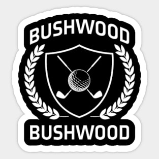 Bushwood Caddyshack Sticker